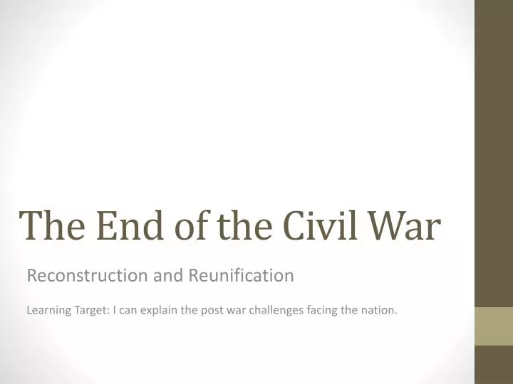 the end of the civil war