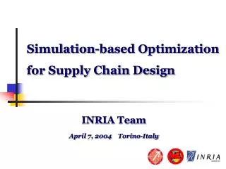 Simulation-based Optimization for Supply Chain Design