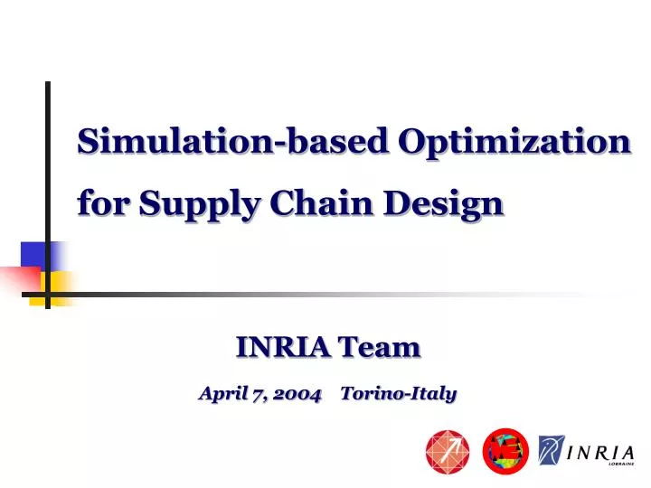 simulation based optimization for supply chain design