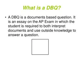 What is a DBQ?