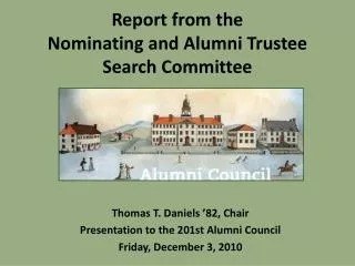 Report from the Nominating and Alumni Trustee Search Committee