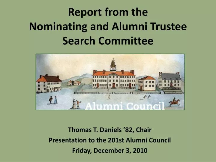 report from the nominating and alumni trustee search committee
