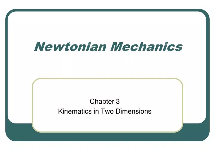 newtonian mechanics