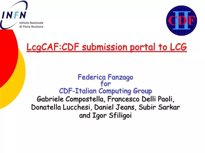 lcgcaf cdf submission portal to lcg