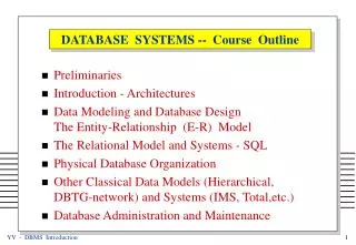 DATABASE SYSTEMS -- Course Outline