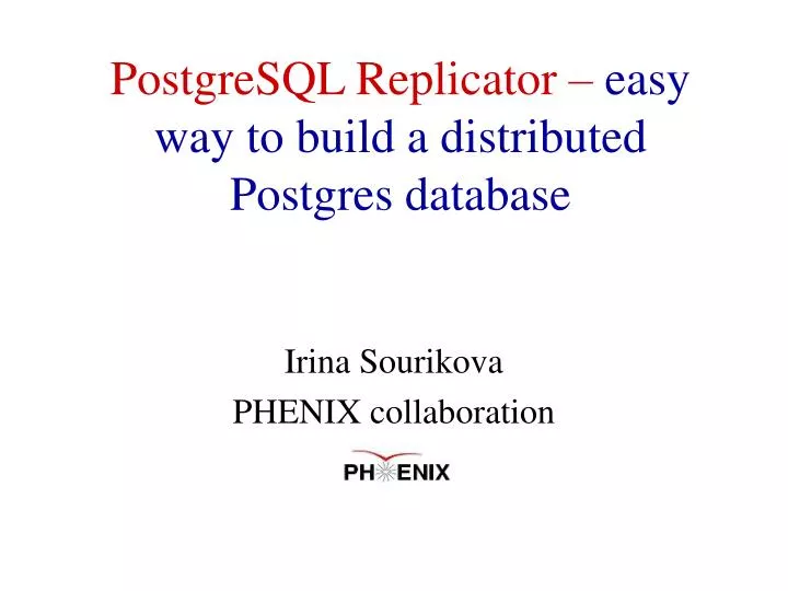 postgresql replicator easy way to build a distributed postgres database