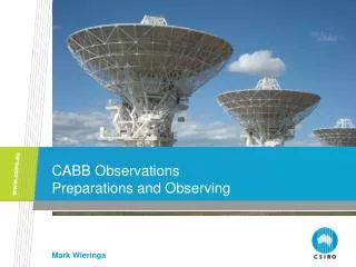 CABB Observations Preparations and Observing