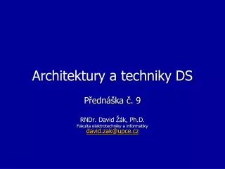 architektury a techniky ds