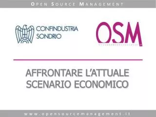 affrontare l attuale scenario economico