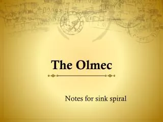 The Olmec