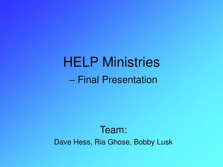help ministries final presentation