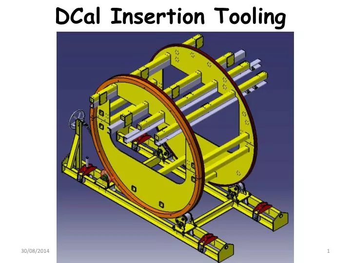 dcal insertion tooling