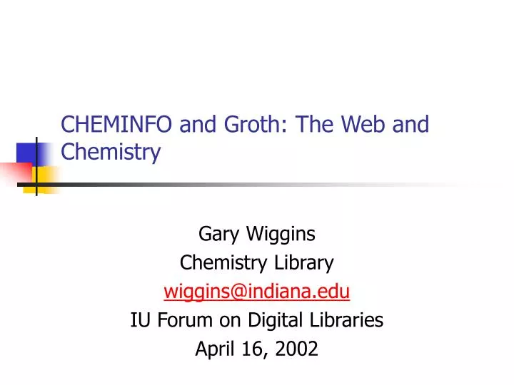 cheminfo and groth the web and chemistry