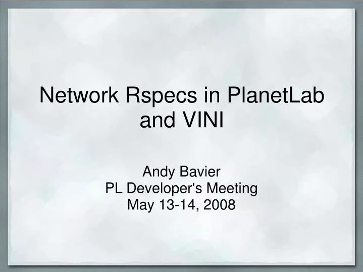 network rspecs in planetlab and vini
