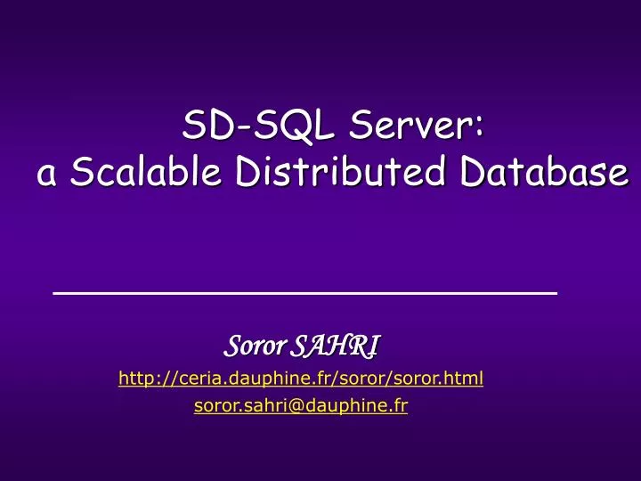 sd sql server a scalable distributed database