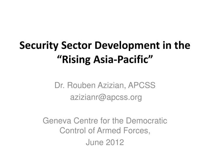 security sector development in the rising asia pacific
