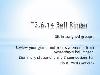 3.6.14 Bell Ringer
