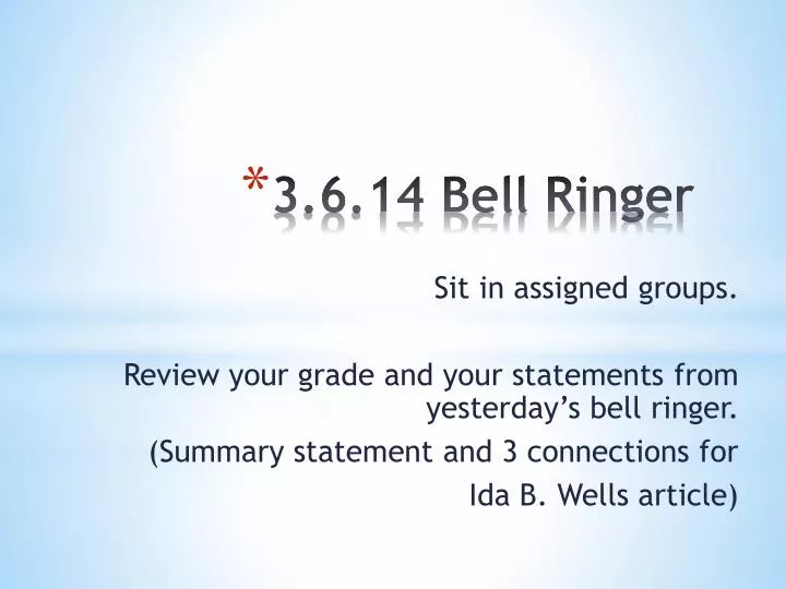 3 6 14 bell ringer