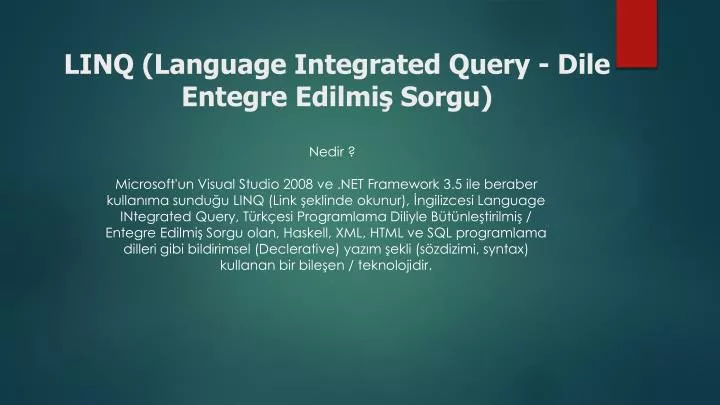linq language integrated query dile entegre edilmi sorgu