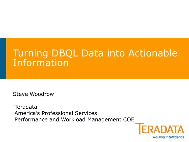 turning dbql data into actionable information