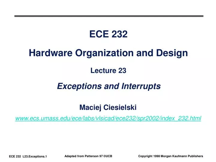 ece 232 hardware organization and design lecture 23 exceptions and interrupts