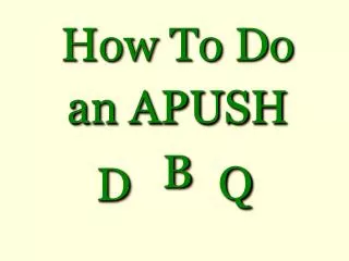 How To Do an APUSH