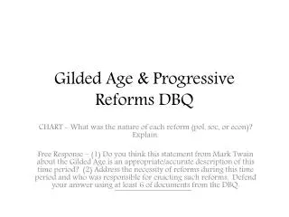 Gilded Age &amp; Progressive Reforms DBQ