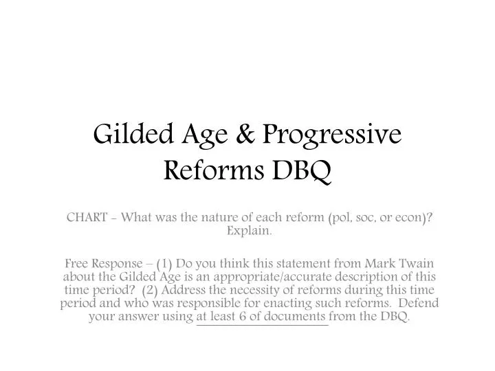gilded age progressive reforms dbq
