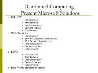 Distributed Computing Present Microsoft Solutions