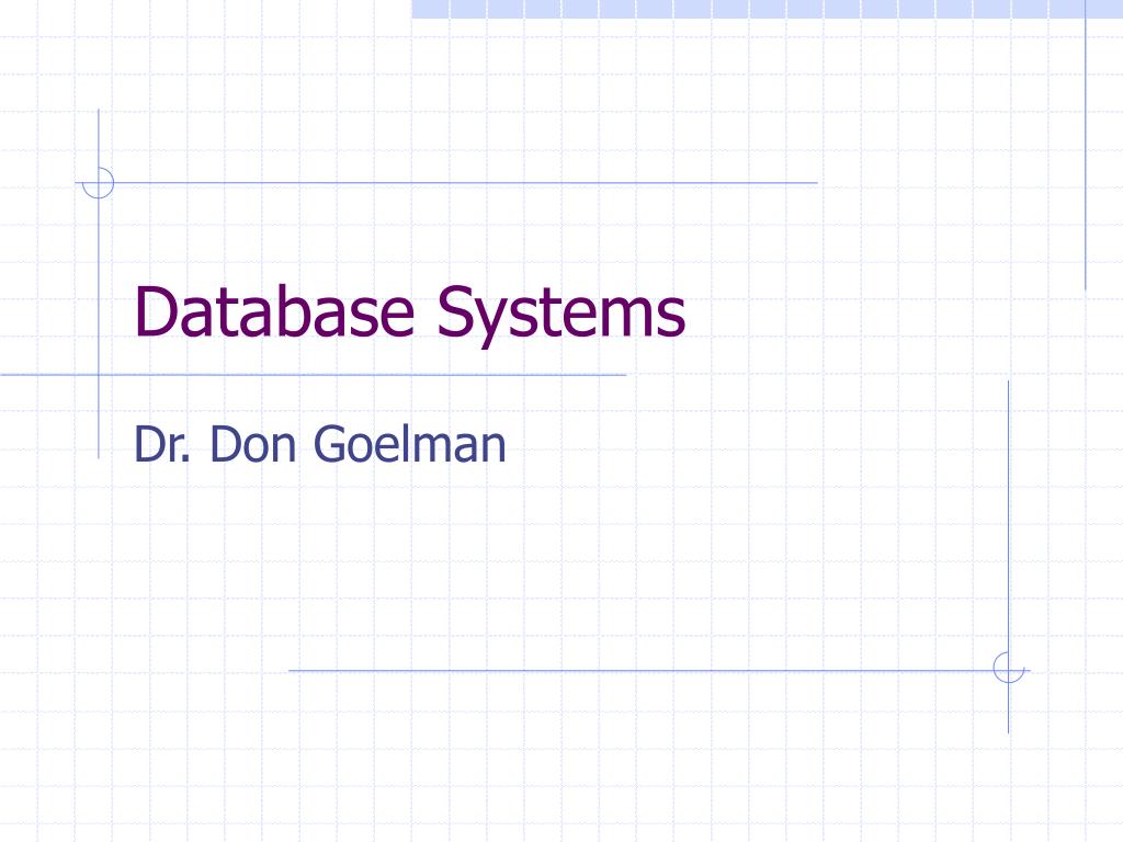 PPT - Database Systems PowerPoint Presentation, free download - ID:3714598