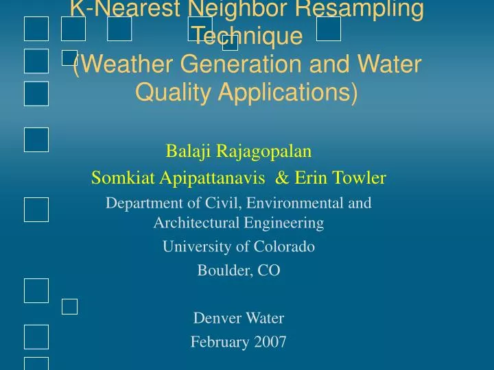 k nearest neighbor resampling technique weather generation and water quality applications