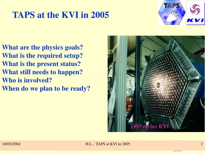 taps at the kvi in 2005