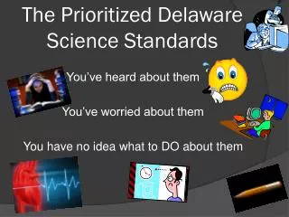 The Prioritized Delaware Science Standards