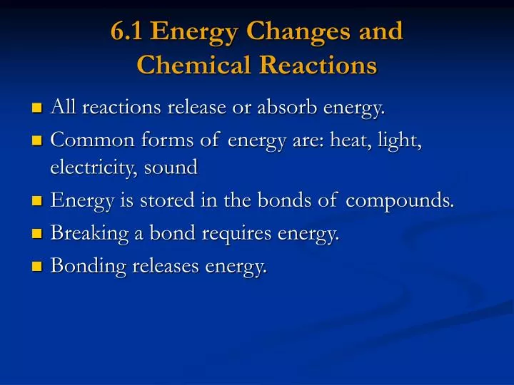 6 1 energy changes and chemical reactions