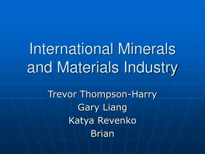 international minerals and materials industry