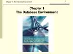 Chapter 1: The Database Environment