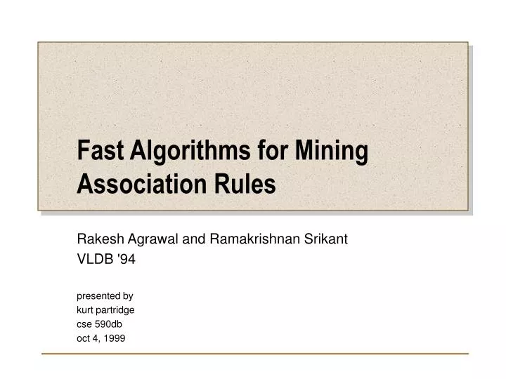 fast algorithms for mining association rules