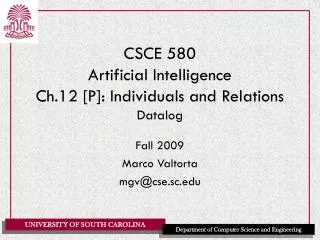 CSCE 580 Artificial Intelligence Ch.12 [P]: Individuals and Relations Datalog