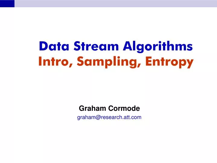 data stream algorithms intro sampling entropy