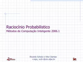 racioc nio probabilistico m todos de computa o inteligente 2006 1