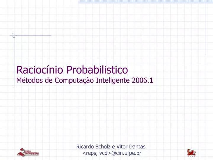 racioc nio probabilistico m todos de computa o inteligente 2006 1