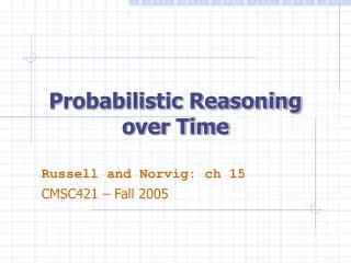 Probabilistic Reasoning over Time