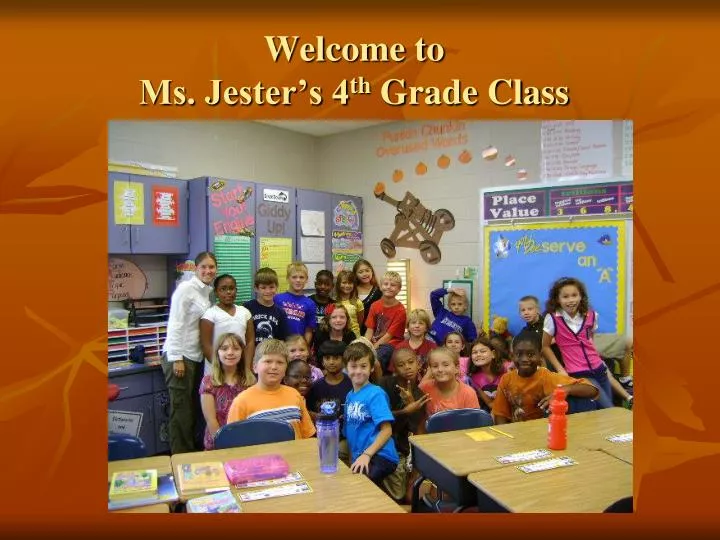welcome to ms jester s 4 th grade class
