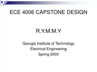 ECE 4006 CAPSTONE DESIGN