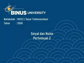 sinyal dan noise pertemuan 2