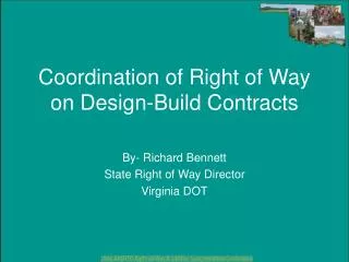 Coordination of Right of Way on Design-Build Contracts