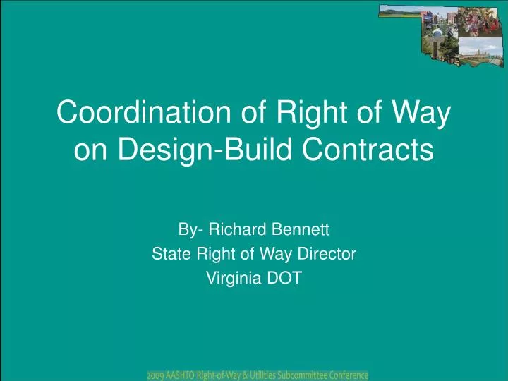 coordination of right of way on design build contracts