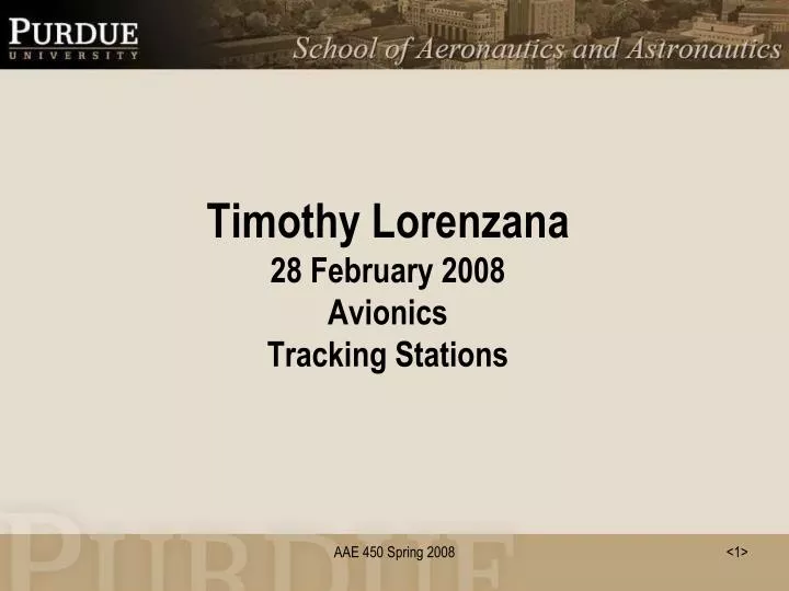 timothy lorenzana 28 february 2008 avionics tracking stations