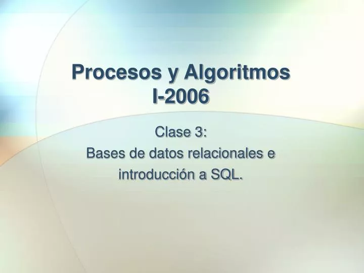 procesos y algoritmos i 2006