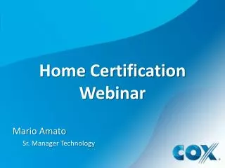 Home Certification Webinar